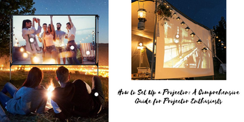 How to Set Up a Projector: A Comprehensive Guide for Projector Enthusi