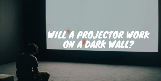Will a Projector Work on a Dark Wall?